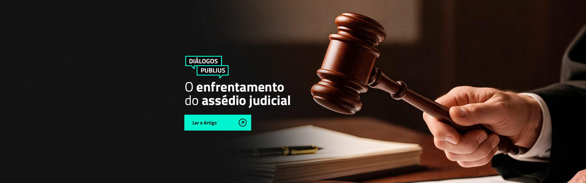 O Enfrentamento do Assédio Judicial