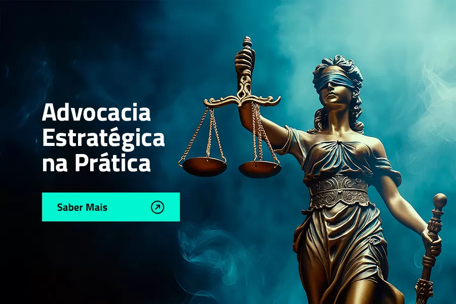 Advocacia Estratégica na Prática