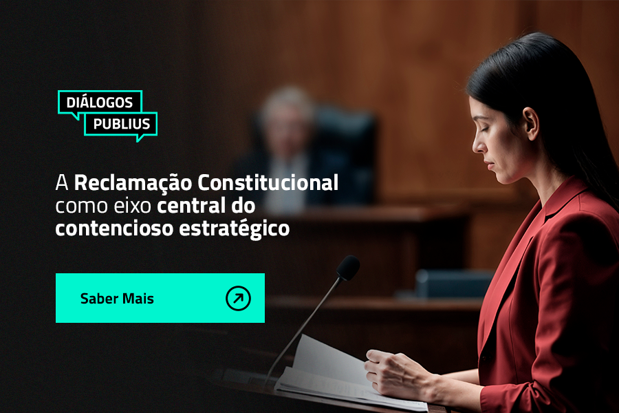 A Reclamação Constitucional como eixo central
